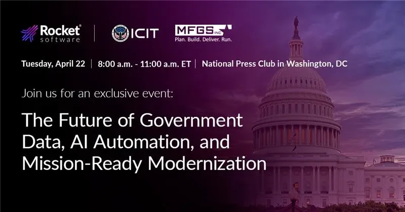 Banner inviting to the The Future of Government Data, AI Automation, and Mission-Ready Modernization event of April 22nd in Washington