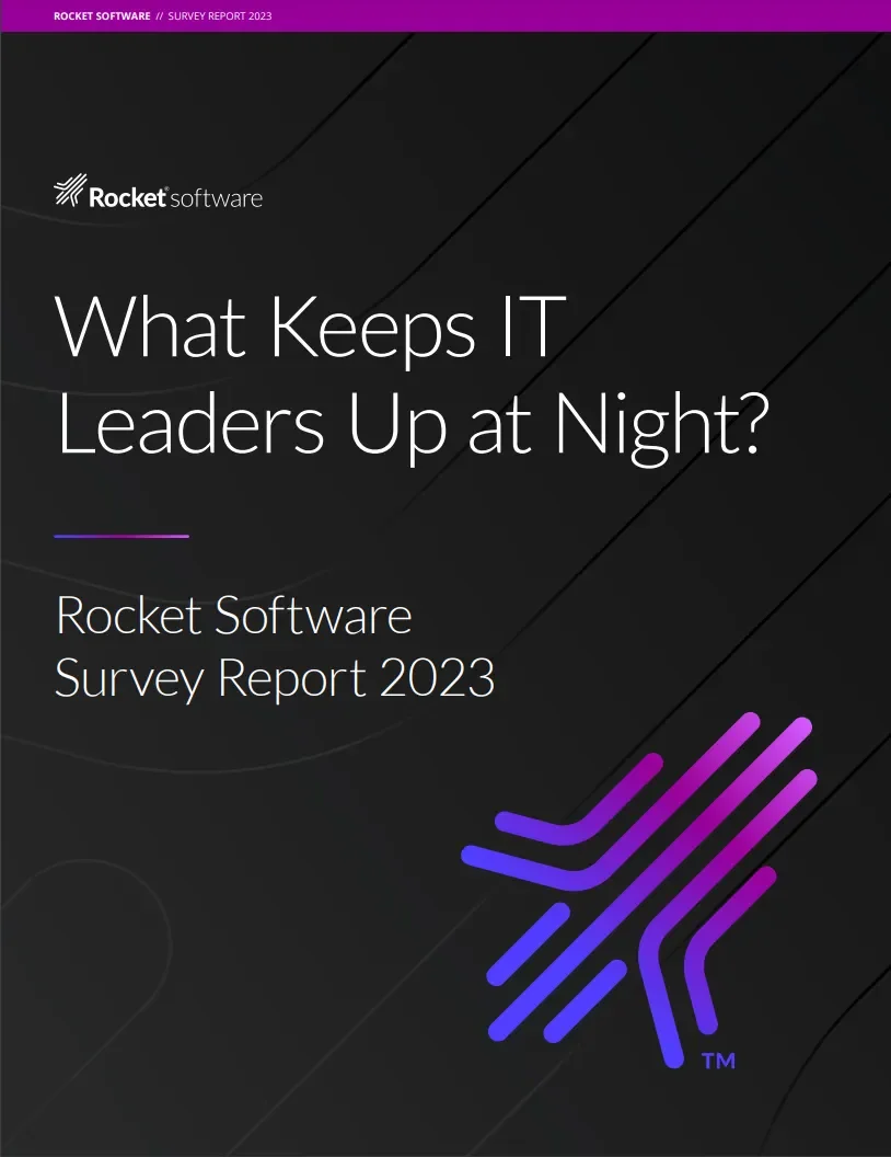 Cover of Rocket Software’s 2023 CIO survey report titled 'What Keeps IT Leaders Up at Night?